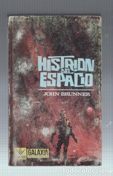 Libros: Vertice: Galaxia numero 51: Histrion del espacio - John Brunner - Foto 1