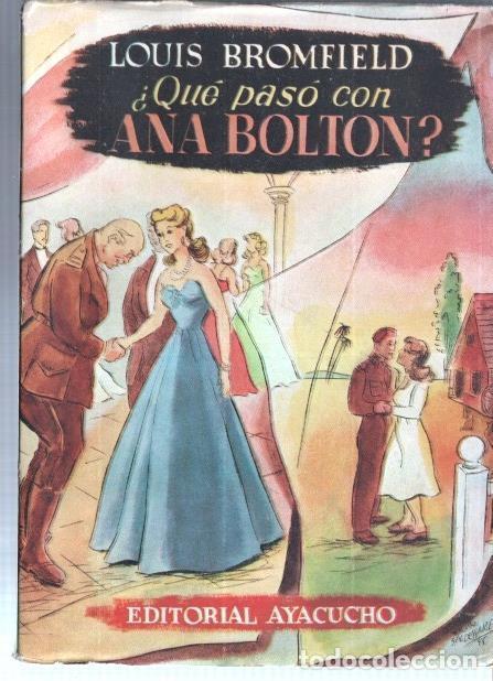 Livros em segunda m&atilde;o: Que paso con Ana Bolton - Louis Bromfield