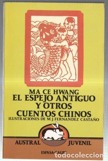 books: Austral Juvenil numero 32: El espejo antiguo y otros cuentos cuentos chinos - Hugh Lofting