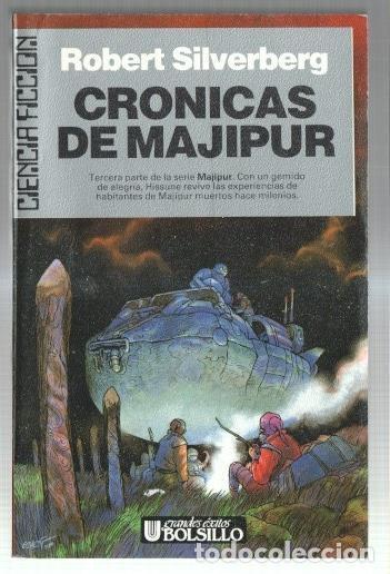 B&uuml;cher: Ciencia Ficcion numero 65: Cronicas de Majipur, volumen III - Robert Silverberg