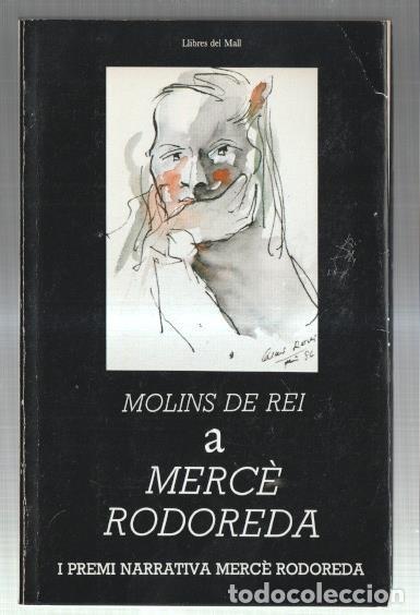 Libros: Molins de Rei a Merce Rodoreda - Varios - Foto 1
