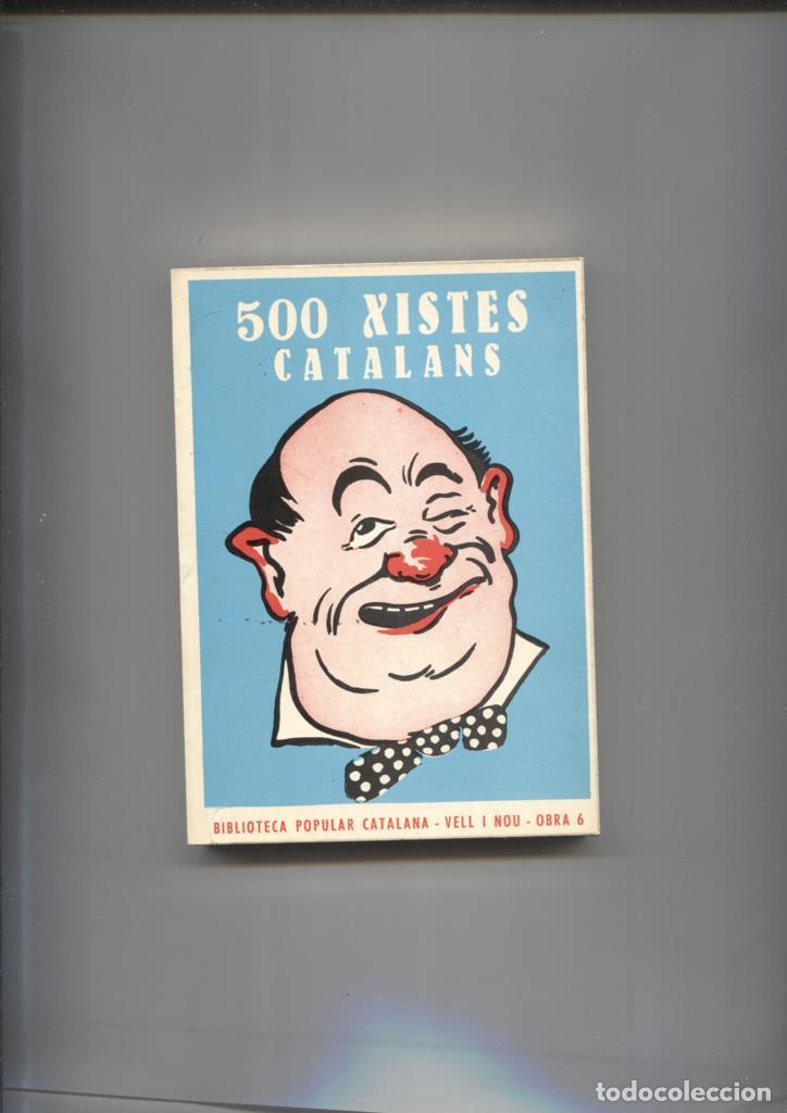 books: Biblioteca Popular Catalana numero 06: 500 Xistes catalans - Varios