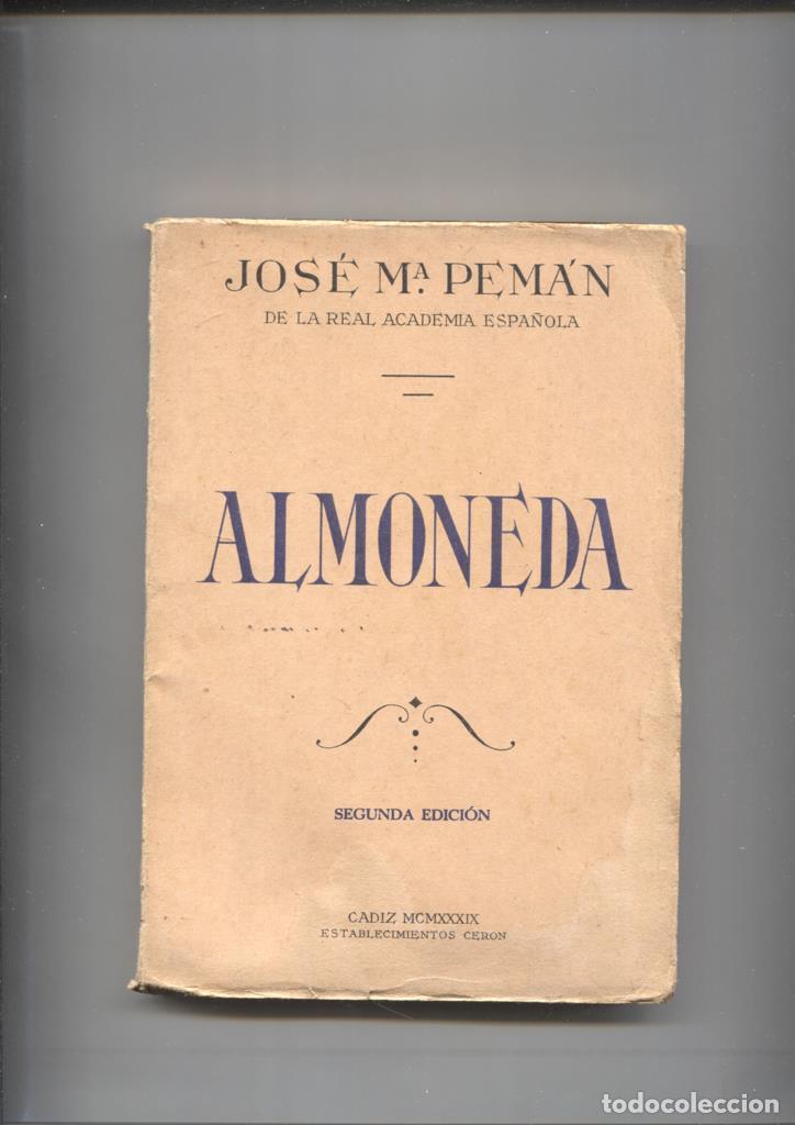Libros: Almoneda - Jose Maria Peman - Foto 1