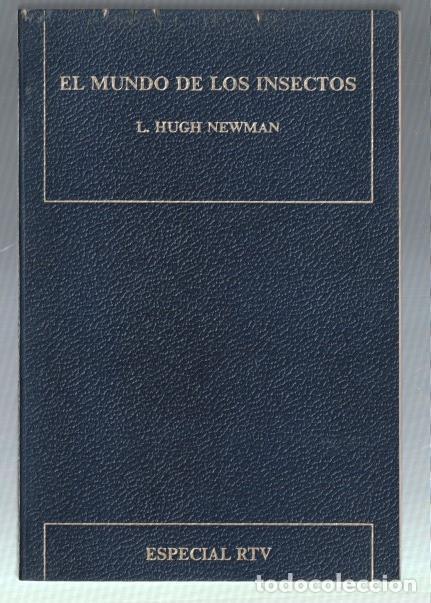 Libri di seconda mano: Coleccion especial RTV: El mundo de los insectos - L. Hugh Newman