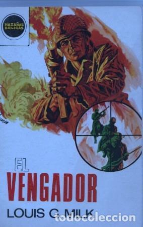 Libri di seconda mano: Haza&ntilde;as Belicas numero 706: El vengador - Louis G. Milk