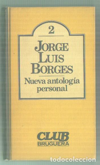 Libros: Nueva antologia personal - Jorge Luis Borges - Foto 1