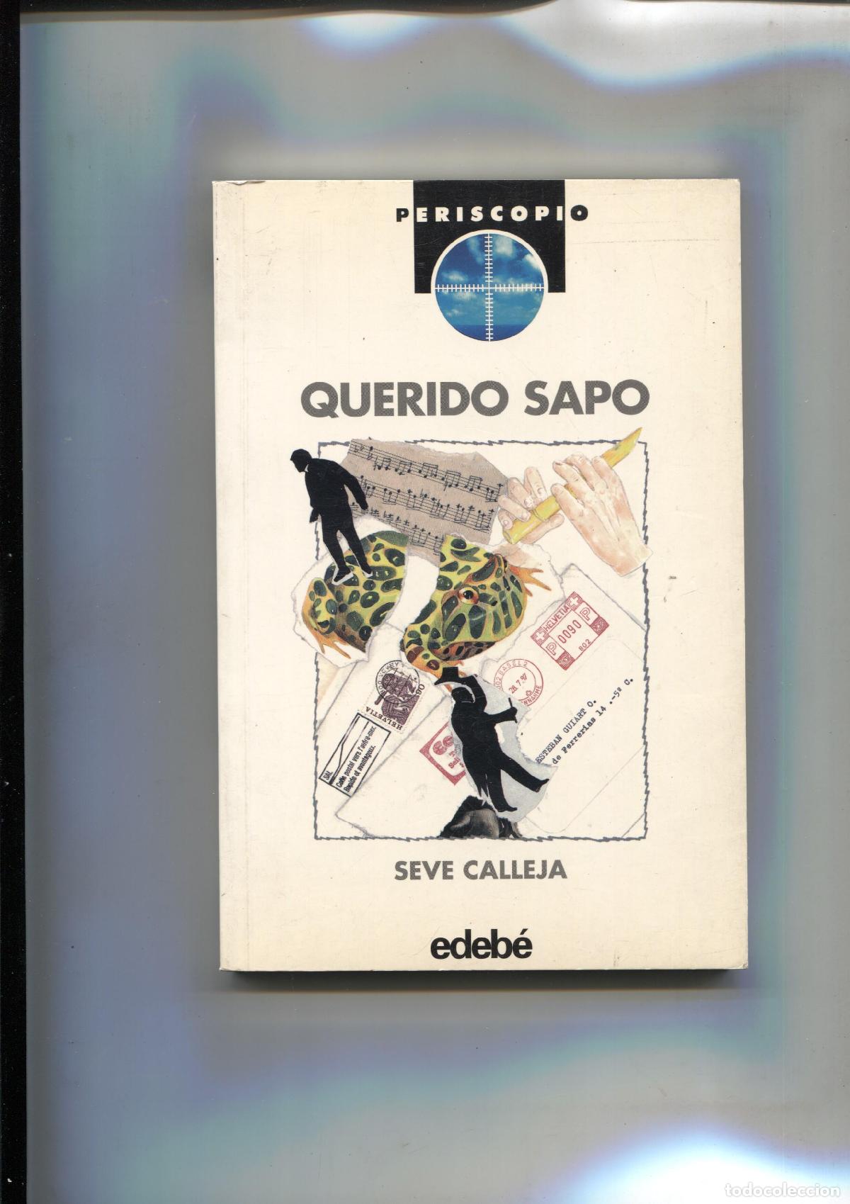 books: Periscopio numero 24: Querido sapo - Seve Calleja