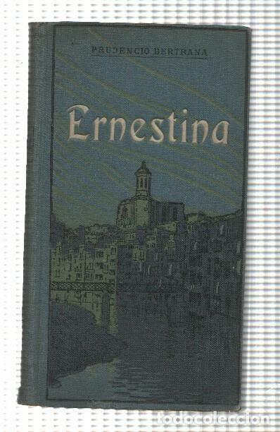 Libros: Ernestina - Prudenci Bertrana - Foto 1