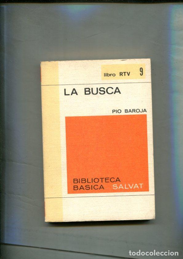 Libros: Libro RTV numero 9: La busca - Pio Baroja - Foto 1