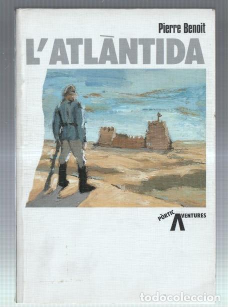 Libros: LAtlantida - Pierre Benoit - Foto 1
