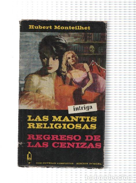 books: Alcotan numero 20: Las mantis religiosas y Regreso de las cenizas - Hubert Monteilhet