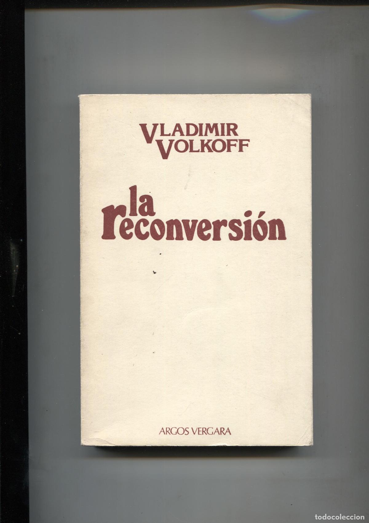 Libros: La reconversion - Vladimir Volkoff - Foto 1