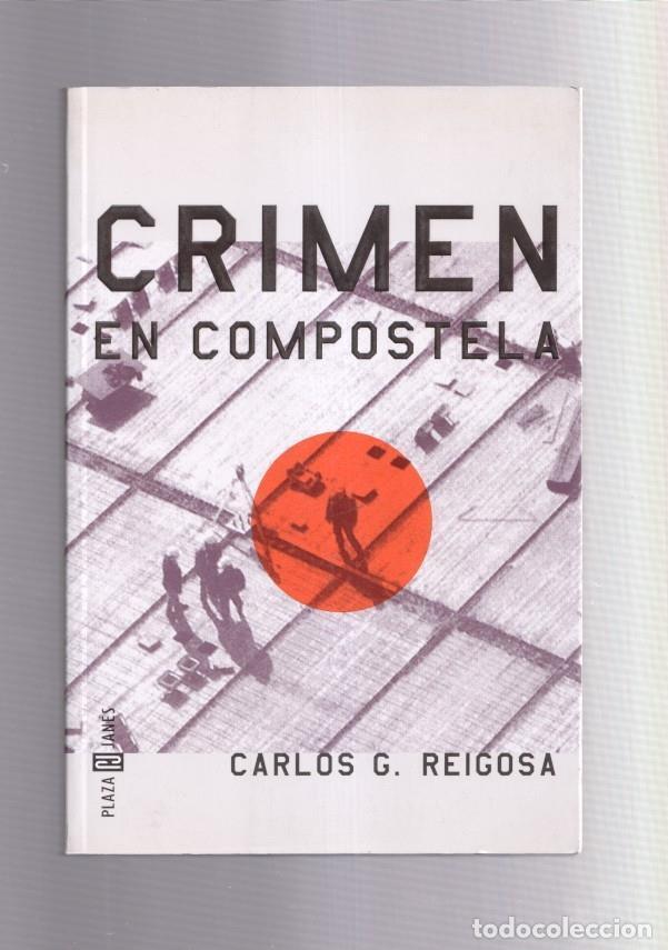 Libros: Crimen en Compostela - Carlos G. Reigosa - Foto 1