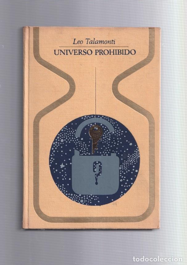 Libros: Coleccion Otros Mundos: Universo prohibido - Leo Talamonti