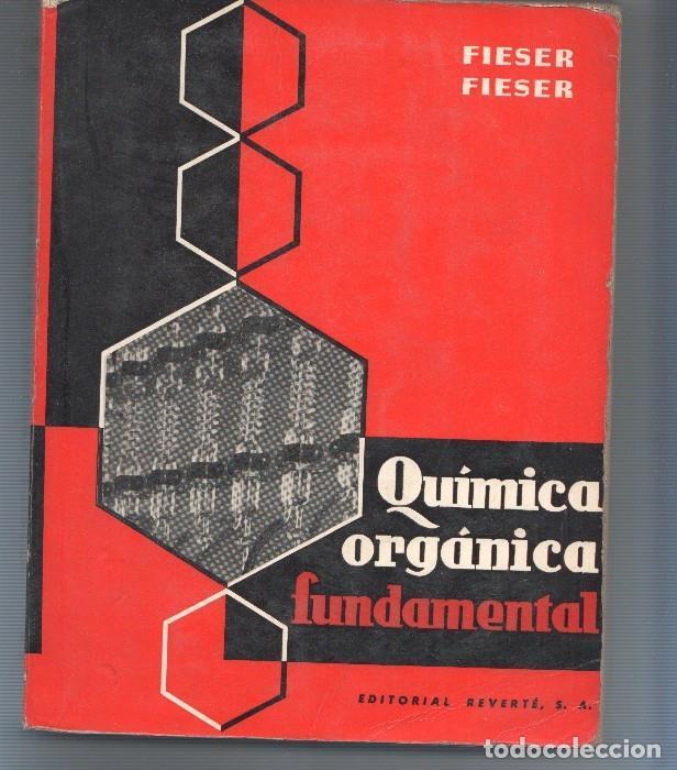Libros: Quimica organica fundamental - Varios - Foto 1