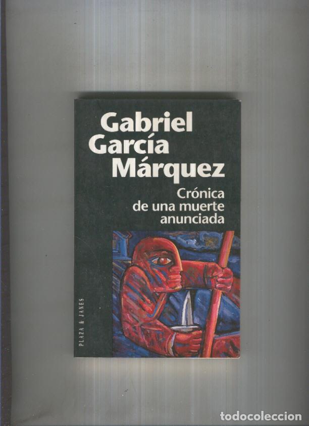 B&uuml;cher: Cronica de una muerte anunciada (sexta edicion) - Gabriel Garcia Marquez