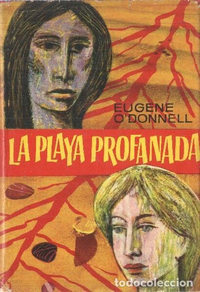 B&uuml;cher: Coleccion Gigante: La playa profanada - Eugene O Donnell