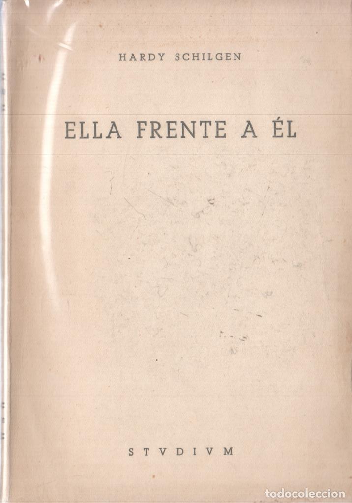 Libri di seconda mano: Ella frente a el - Hardy Schilgen