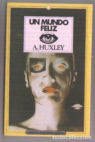 Libri di seconda mano: Un mundo feliz - A. Huxley