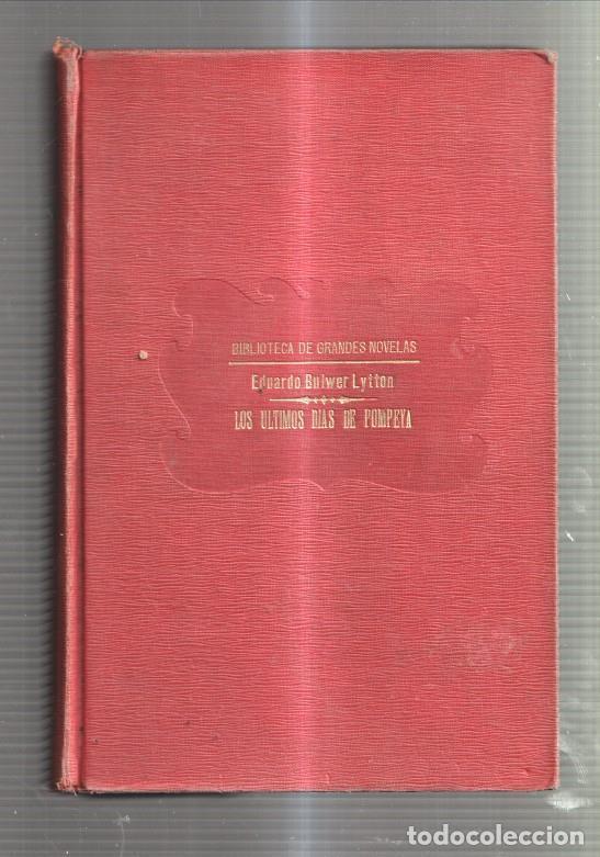 Libros: Los ultimos dias de Pompeya - Eduardo Bulwer Lytton