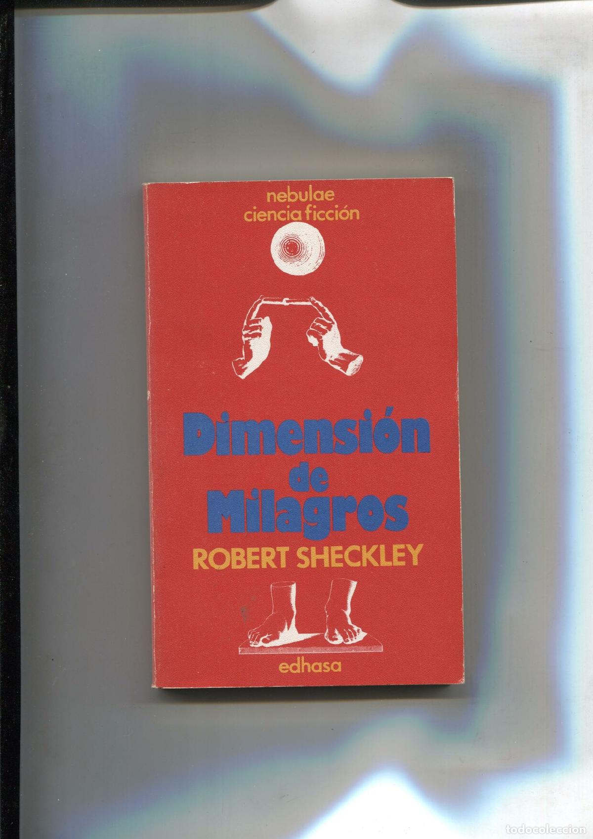 Libros: Nebulae Ciencia Ficcion: Dimension de milagros - Robert Sheckley