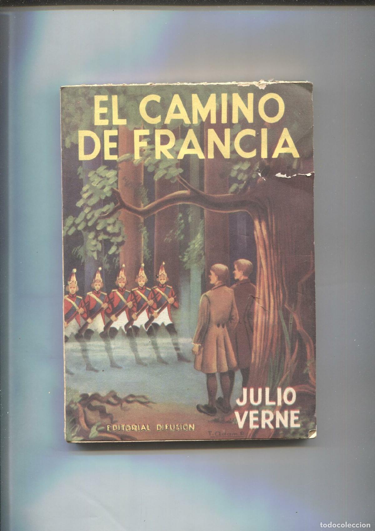 Libri di seconda mano: El camino de Francia - Julio Verne