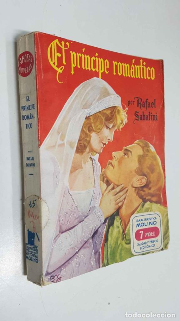B&uuml;cher: Famosas Novelas Molino numero 36: El principe romantico - Rafael Sabatini