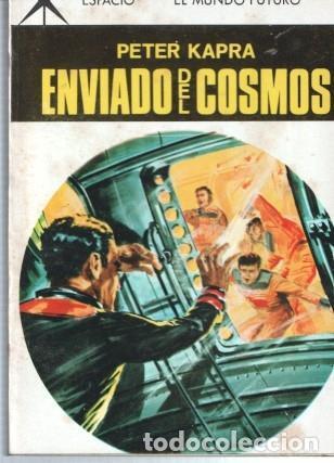 Libri di seconda mano: Espacio El Mundo Futuro numero 418: Enviado del cosmos - Peter Kapra