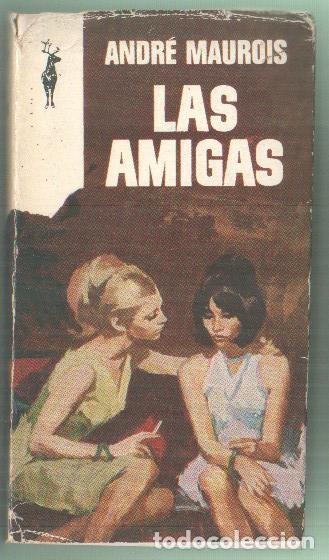 Libros: Reno numero 206: Las amigas - Andre Maurois - Foto 1