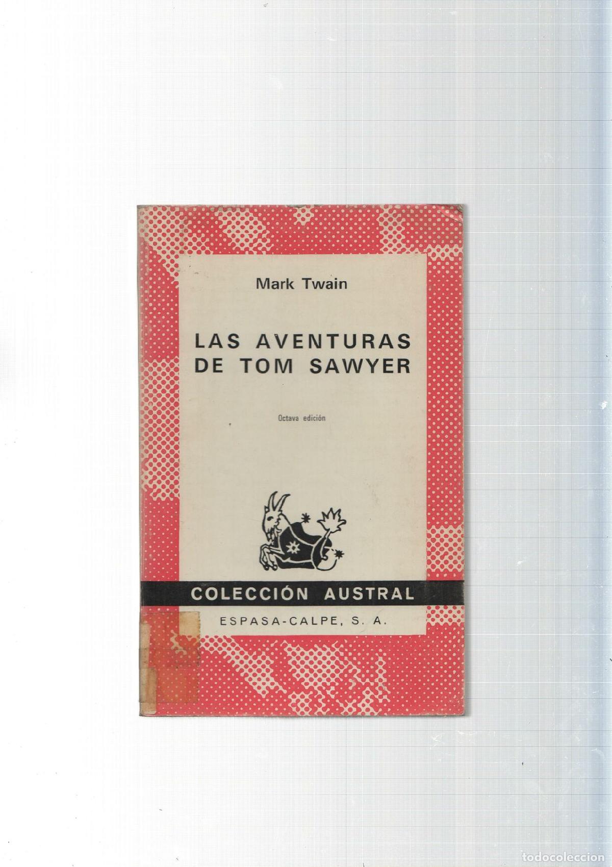 Libros: Coleccion Austral: Las aventuras de Tom Sawyer - Mark Twain - Foto 1