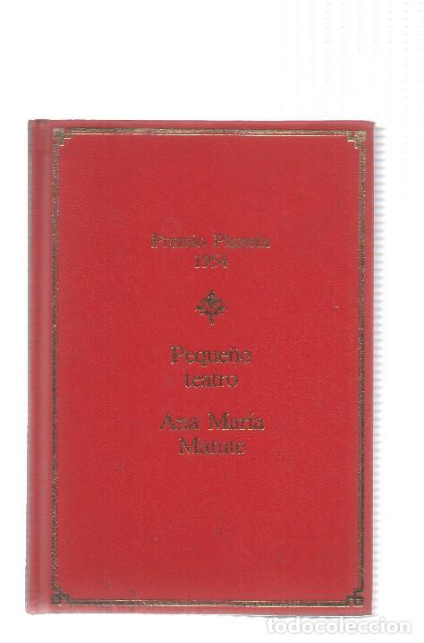 Libros: Peque&ntilde;o teatro - Ana Maria Matute - Foto 1