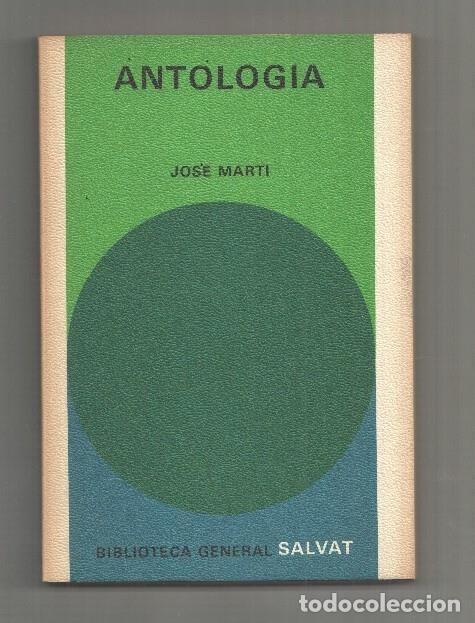 Libros: Biblioteca General Salvat numero 56: Antologia de Jose Marti - Jose Marti