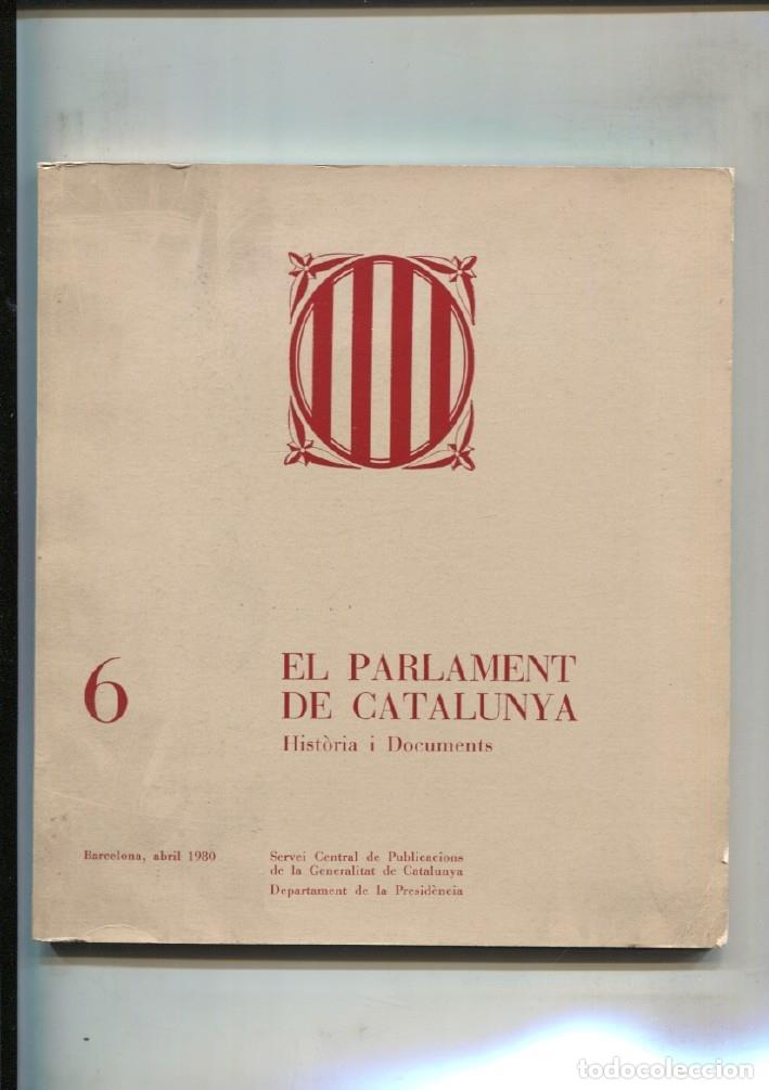 Livres: El parlament de Catalunya: Historia i documents - varios
