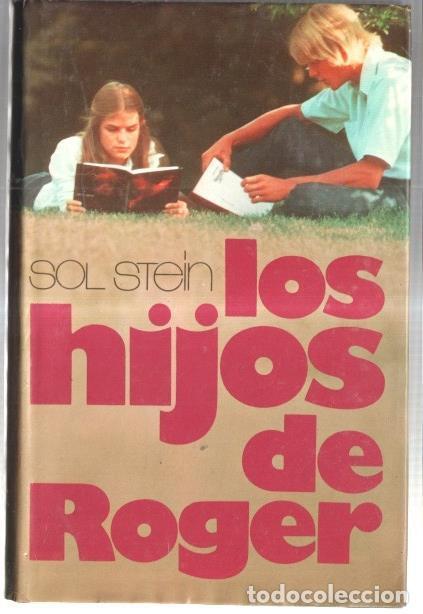 Libros: Los hijos de Roger - Sol Stein - Foto 1