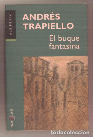 Libros: El buque fantasma - Andres Trpiello - Foto 1