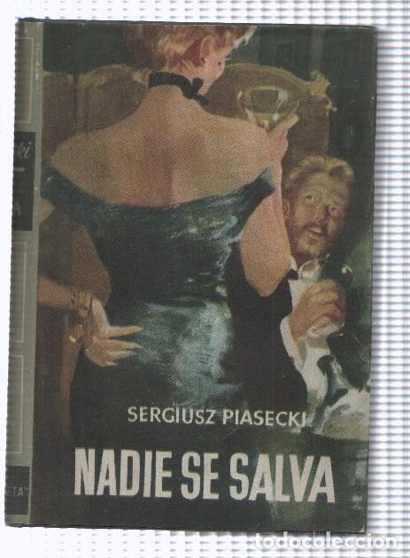 Libri di seconda mano: Nadie se salva - Sergiusz Piasecki