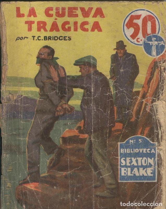 B&uuml;cher: Sexton Blake: La cueva tragica - T.C. Bridges