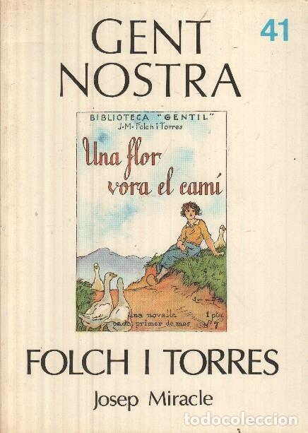 Libros: Gent Nostra numero 41: Folch i Torres - Josep Miracle