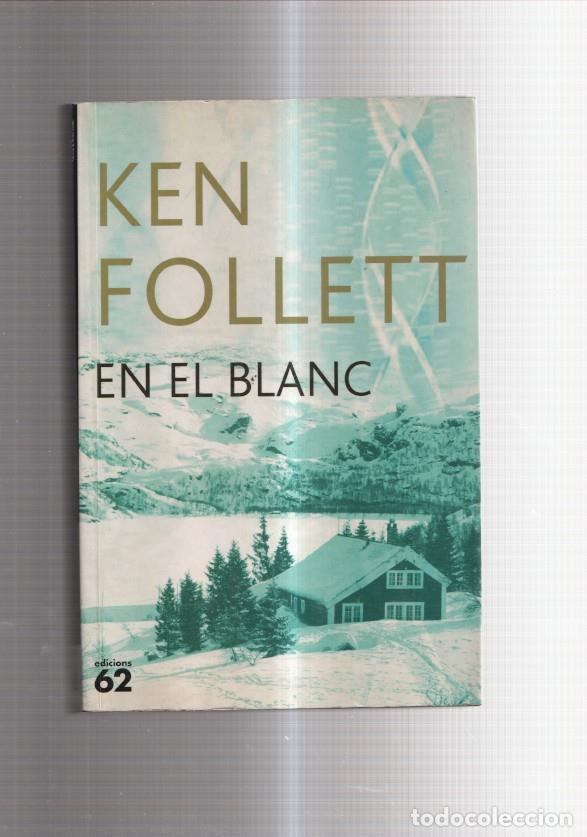 Libros: En el blanc - Ken Follet - Foto 1