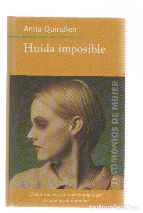 Libros: Huida imposible - Anna Quindlen - Foto 1