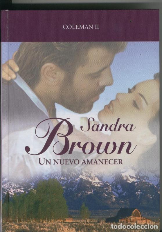 Libros: Un nuevo amanecer - Sandra Brown - Foto 1