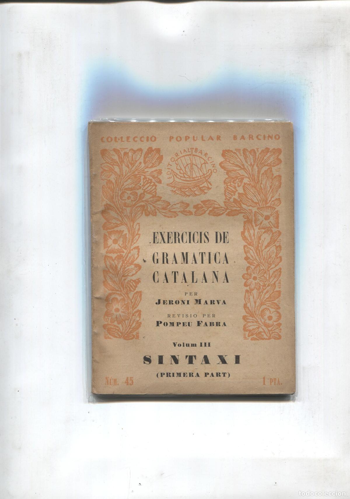 Libros: Popular Barcino numero 45: Exercicis de gramatica Catalana - Jeroni Marva - Foto 1
