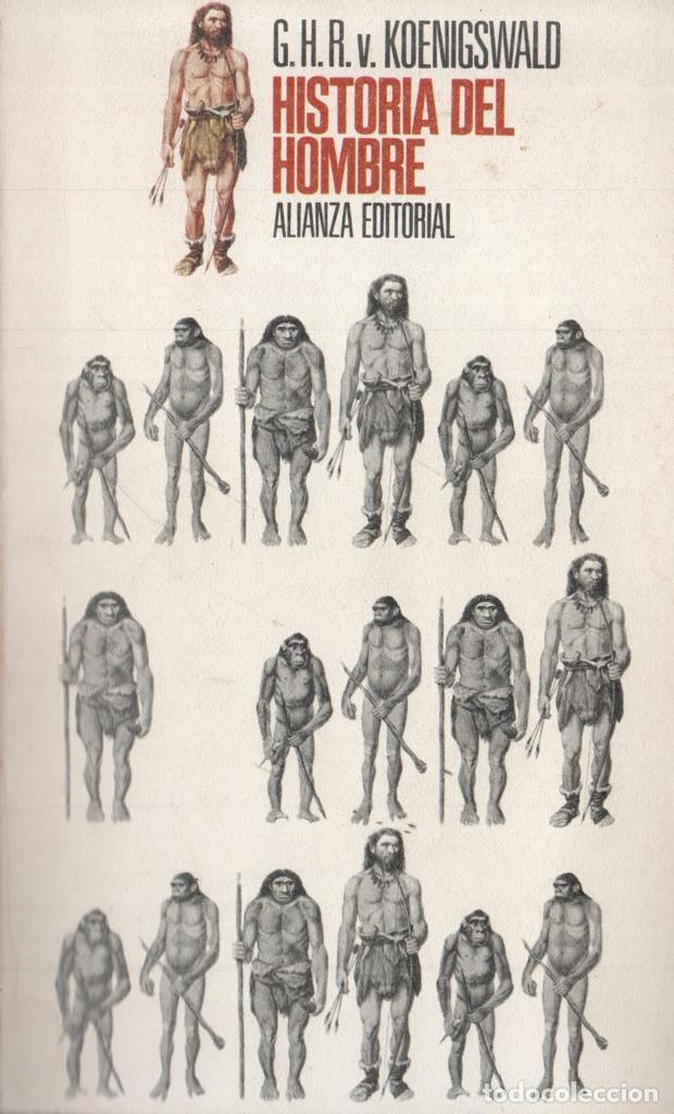 Libri di seconda mano: Historia del hombre - G.H.R. v. Koenigswald