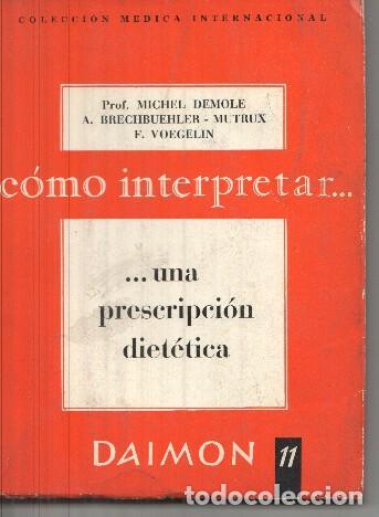 books: Como interpretar Una prescripcion dietetica - varios