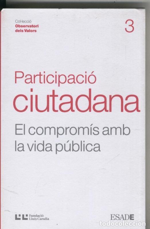 Libros: Participacio ciutadana: el compromis amb la vida publica - varios - Foto 1