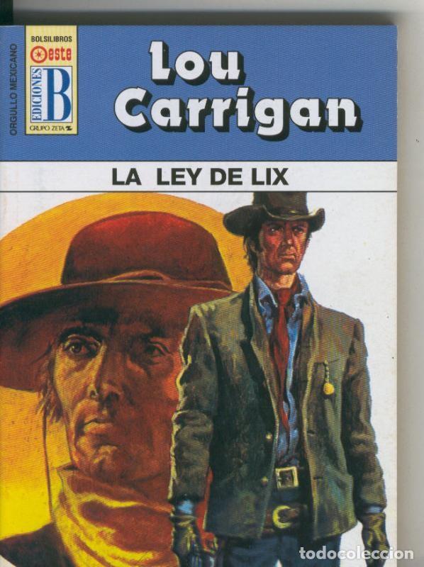 B&uuml;cher: Orgullo Mexicano: La ley de Lix - Lou Carrigan