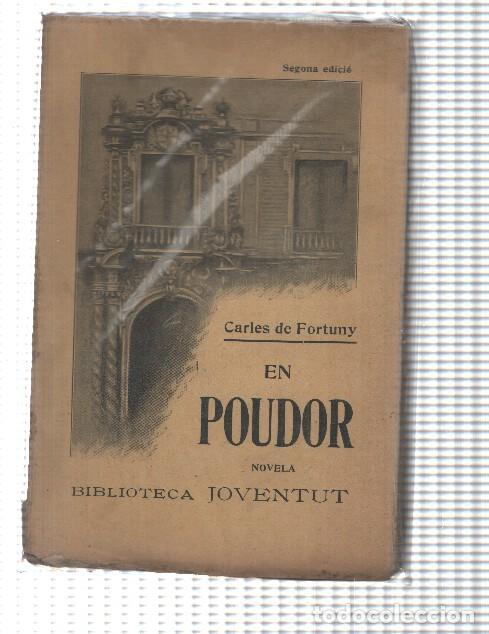Libri di seconda mano: Biblioteca Joventud: En Poudor - Carles de Fortuny