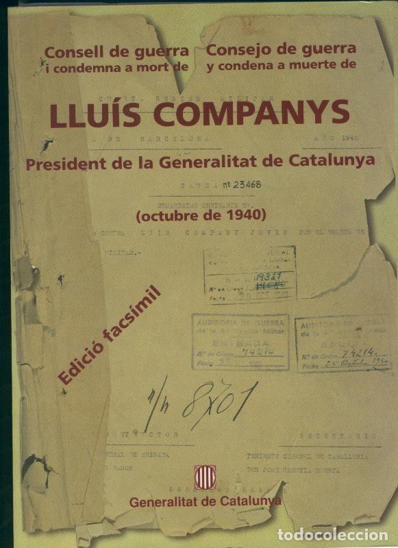 B&uuml;cher: Facsimil Consejo de Guerra de Lluis Companys - Varios