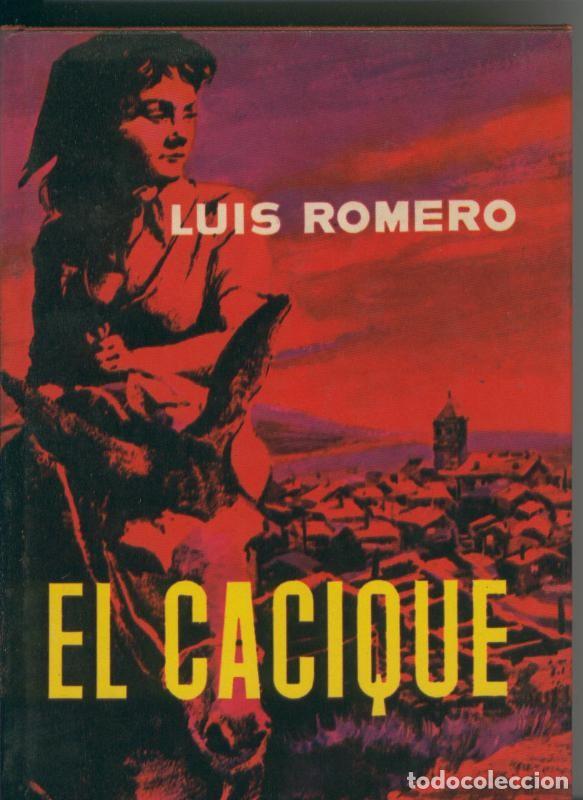 Libros: Luis Romero: El Cacique - Luis Romero - Foto 1