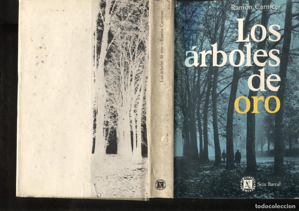 Libros: Los arboles de oro - Ramon Carnicer - Foto 1